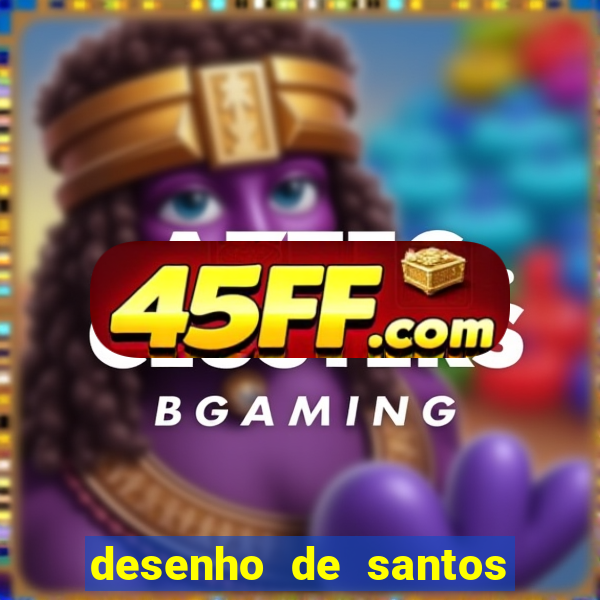desenho de santos para colorir
